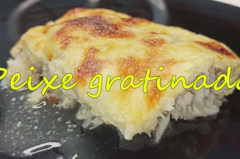 Peixe Gratinado